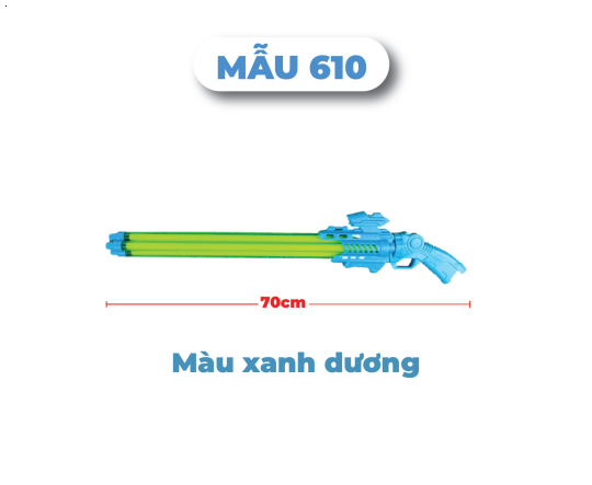 Mẫu 610 _ Súng Phun Nước